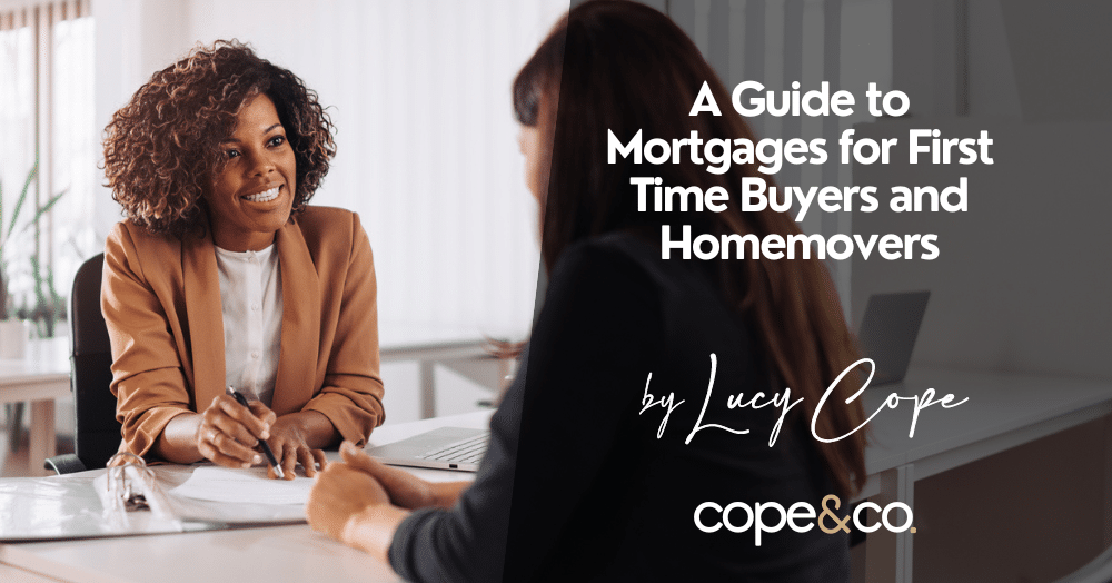 A Guide to Mortgages for Buyers and Homemovers